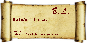 Bolvári Lajos névjegykártya